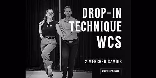 Drop-in Technique (2\u00e8 + 4\u00e8 mercredis du mois)