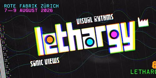 Lethargy Festival 2026