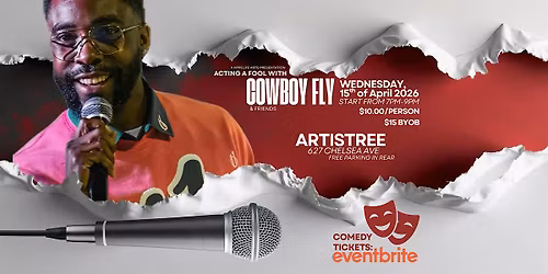 Acting a fool with Comedian Cowboy Fly