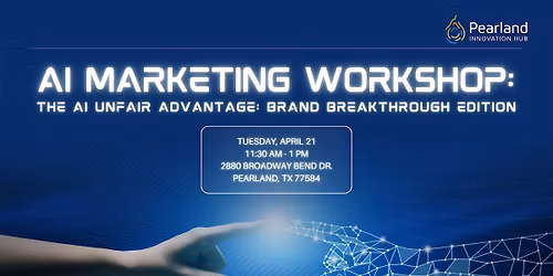 AI Marketing Workshop: The AI Unfair Advantage: Brand Breakthrough Edition