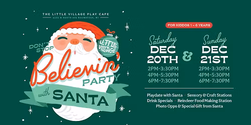 Don't Stop Believing Party with Santa