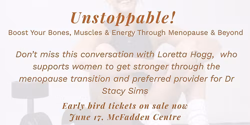 Unstoppable! Boost Your Bones, Muscles & Energy Through Menopause & Beyond 