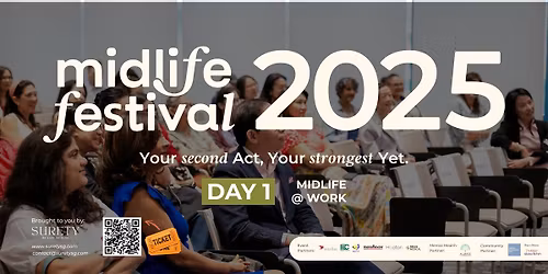 Midlife Festival (Day 1): Midlife@Work