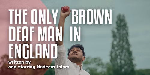 The Only Brown Deaf Man In England