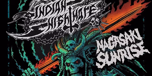 Indian Nightmare, Nagasaki Sunrise, Crutches, Sex Dwarf 