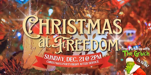 Christmas at Freedom Life Church