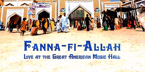 Music of the Mystics Sufi Qawwali night with Fanna-Fi-Allah