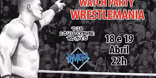 Wrestlemania - Watch Party
