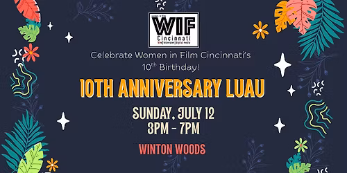 WIF Cincinnati 10th Anniversary Luau