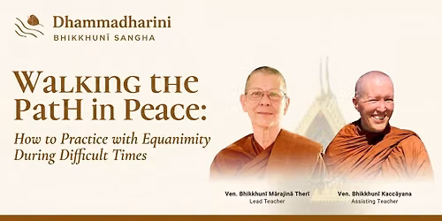 Daylong Retreat: Walking the Path in Peace
