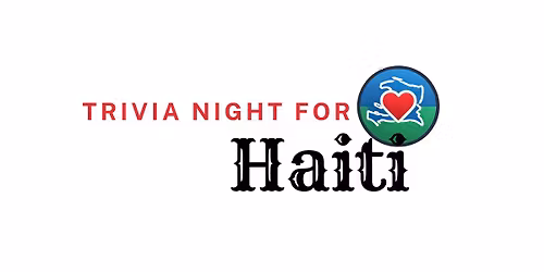 Trivia Night for Haiti \ud83c\udded\ud83c\uddf9