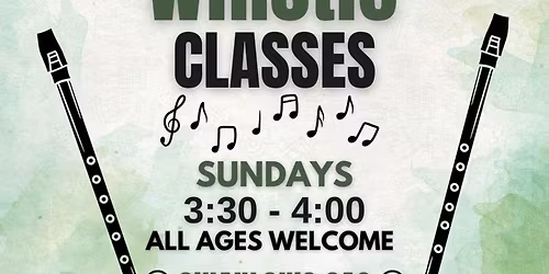 Absolute Beginner Tin Whistle Classes