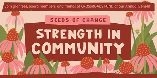 SEEDS OF CHANGE: STRENGTH IN COMMUNITY