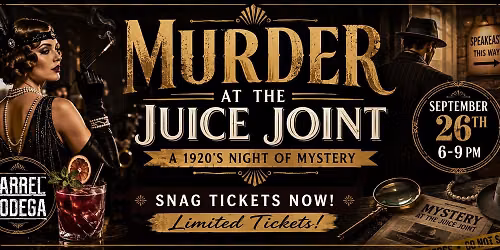 Murder at the Juice Joint