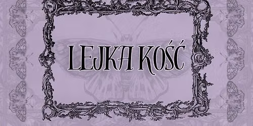 Bone & Tarot Readings (Lejka Ko\u015b\u0107)