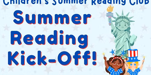Children's Summer Reading Club Kick-Off!