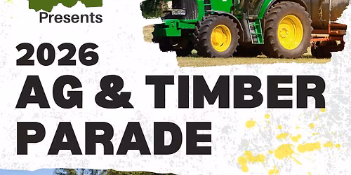 2026 Ag & Timber Parade
