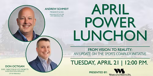 April Power Luncheon: An Update on the Sports Complex Initiative