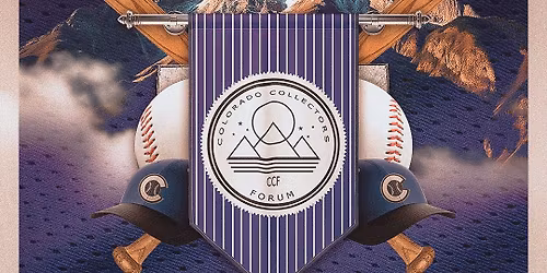 Colorado Collectors Forum Fall Showcase (2 Day event)