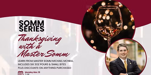 Somm Series: Thanksgiving Advice from a Master Somm