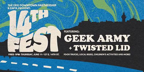 14th Fest with Geek Army & Twisted Lid