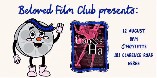 Beloved Film Club Presents: Frances Ha