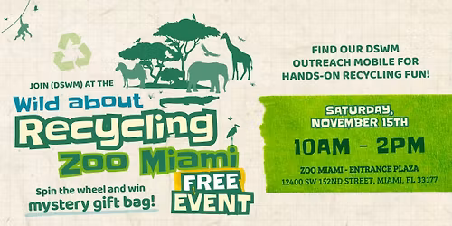 Celebrate America Recycles Day at Zoo Miami - Presented by Miami-Dade Solid Waste