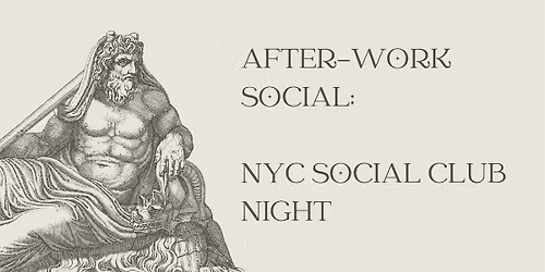 After-Work Social: NYC Social Club Night