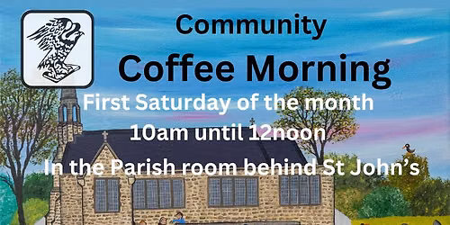 Community Coffee Morning in the Parish Room (behind the church)