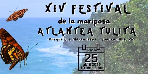 14 Festival de la Mariposa Atlantea Tulita