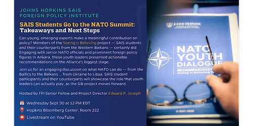 SAIS Students Go to the NATO Summit: Takeaways and Next Steps