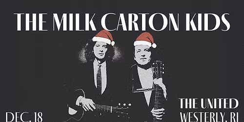 THE MILK CARTON KIDS - Holiday Tour 2025