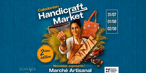 \ud83c\udfa8\u2728 LE CALEDONIAN HANDICRAFT MARKET REVIENT DANS VOTRE