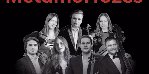 Metamorfozes | Daniils Bulajevs un Davinspiro Camerata