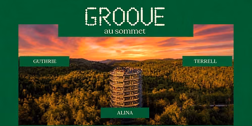 Groove au sommet re\u00e7oit Ferias - 20 juin