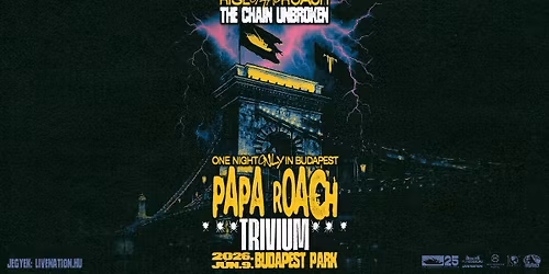 Papa Roach, support: Trivium | Budapest Park 2026