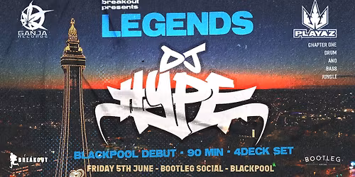 LEGENDS - DJ HYPE - 90 MIN 4 DECK SET - BLACKPOOL