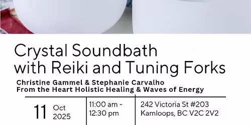 Crystal Soundbath with Reiki and Tuning Forks 