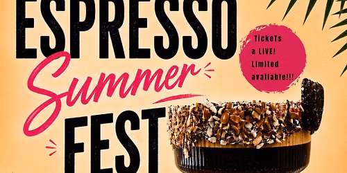 Summer Espresso Fest
