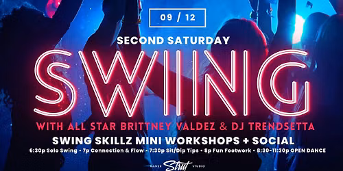 Second Saturday Swing - Swing Skillz Mini Workshops + Social feat. DJ Trendsetta \ud83c\udfa7\ud83d\udc9a\ud83d\ude0e