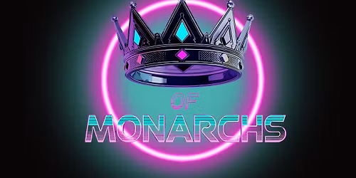 Of Monarchs @ Elk\u2019s Lodge *Free Show*