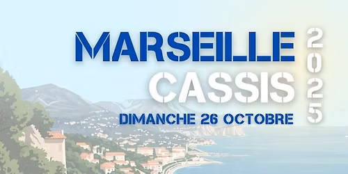 MARSEILLE CASSIS 2025