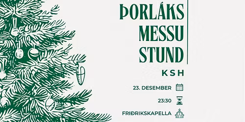 \u00deorl\u00e1ksmessustund KSH 2025