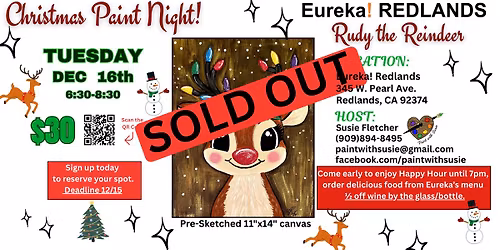 Eureka! Redlands, Christmas Paint Night,12\/16\/25, Rudy the Reindeer