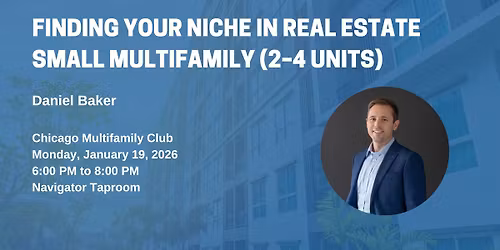Finding Your Niche in Real Estate \u2013 Small Multifamily (2\u20134 Units)