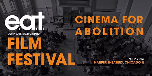 Equity & Transformation (EAT) Film Festival - 2026
