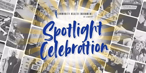Community Health Endowment Spotlight Celebration