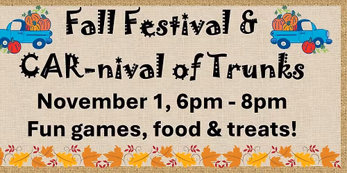 Fall Festival & CAR-nival of Trunks
