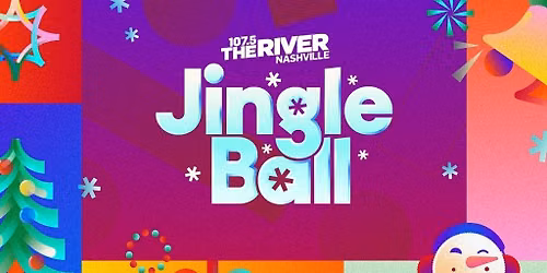 107.5 The River's Jingle Ball Presented by Capital One