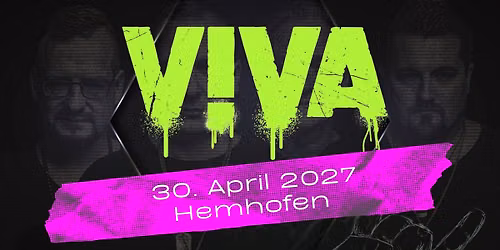 30.04.2027 | Hemhofen (ERH) | VIVA ::: Deutschrock Tribute Show